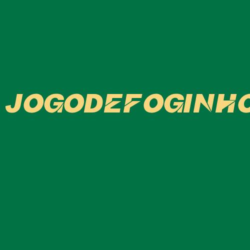 Logo da JOGODEFOGINHO